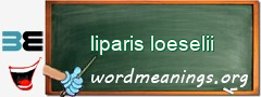 WordMeaning blackboard for liparis loeselii